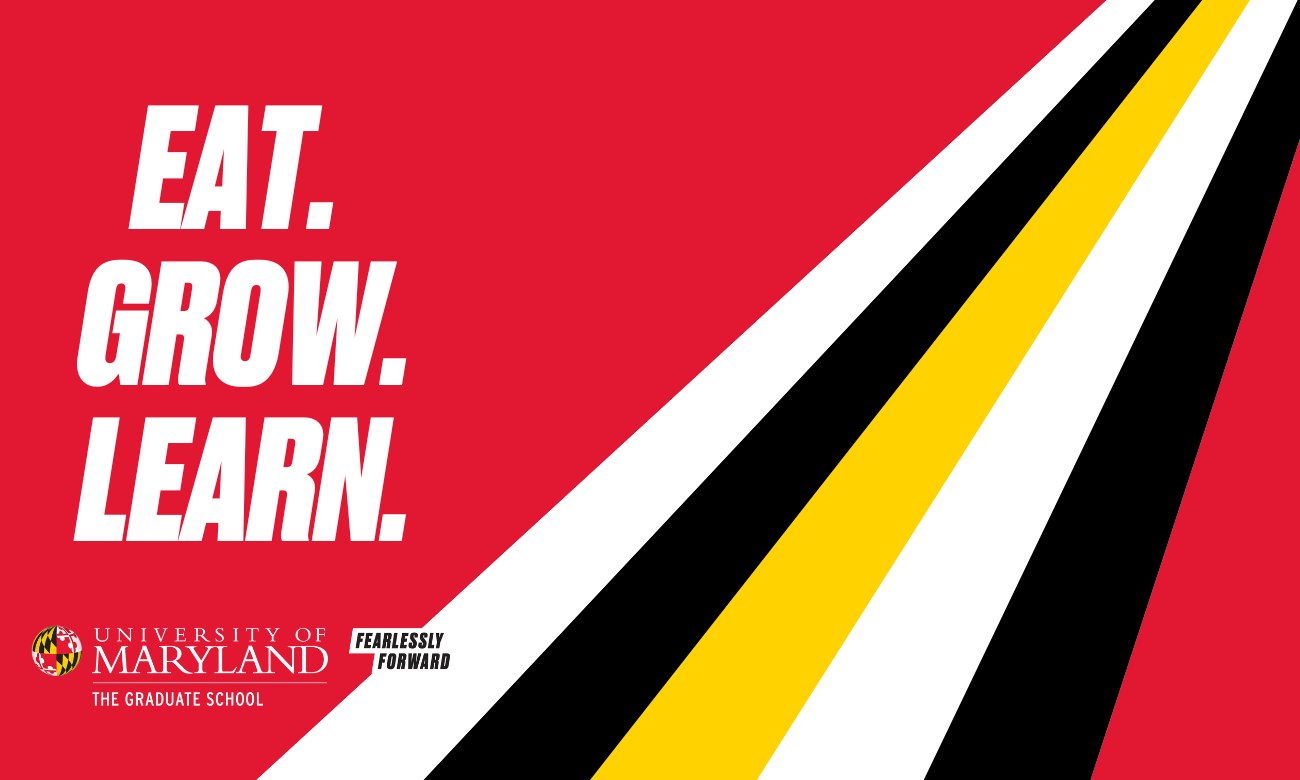 Eat. Grow. Learn. UMD