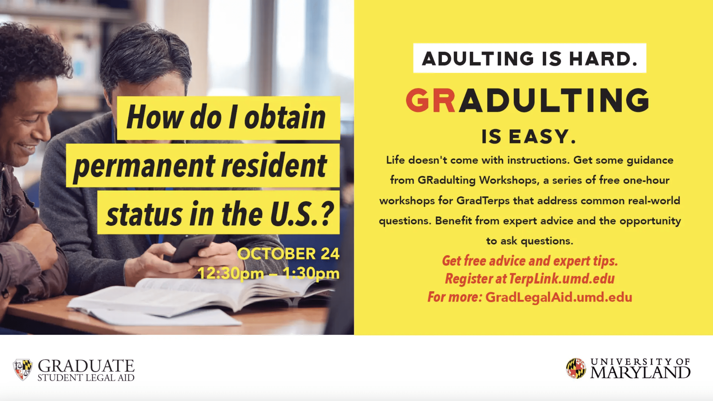 GRadulting Workshop - Do you know how to obtain permanent resident status  in the U.S.? | The Graduate School