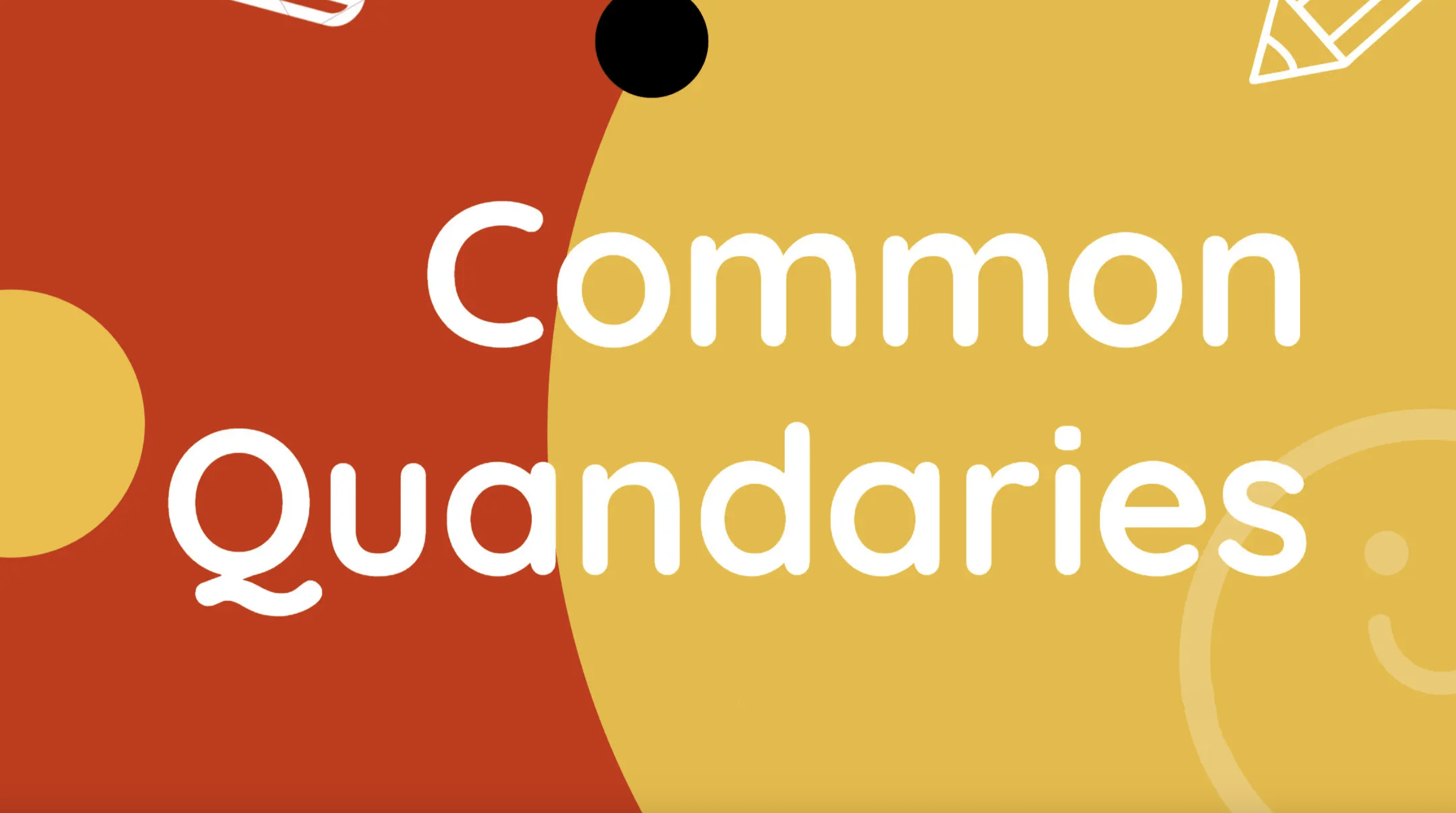 Common Quandaries, banner