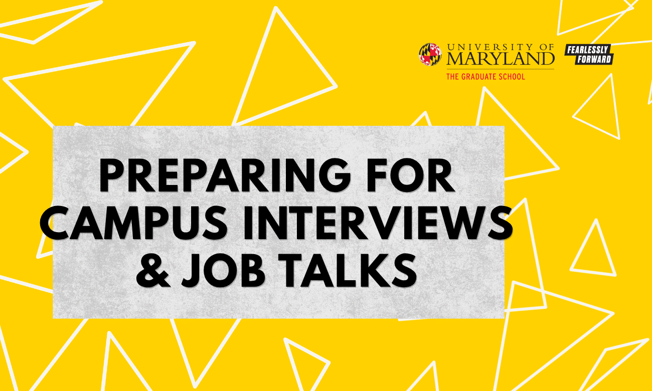 Preparing for Campus Interviews & Job Talks